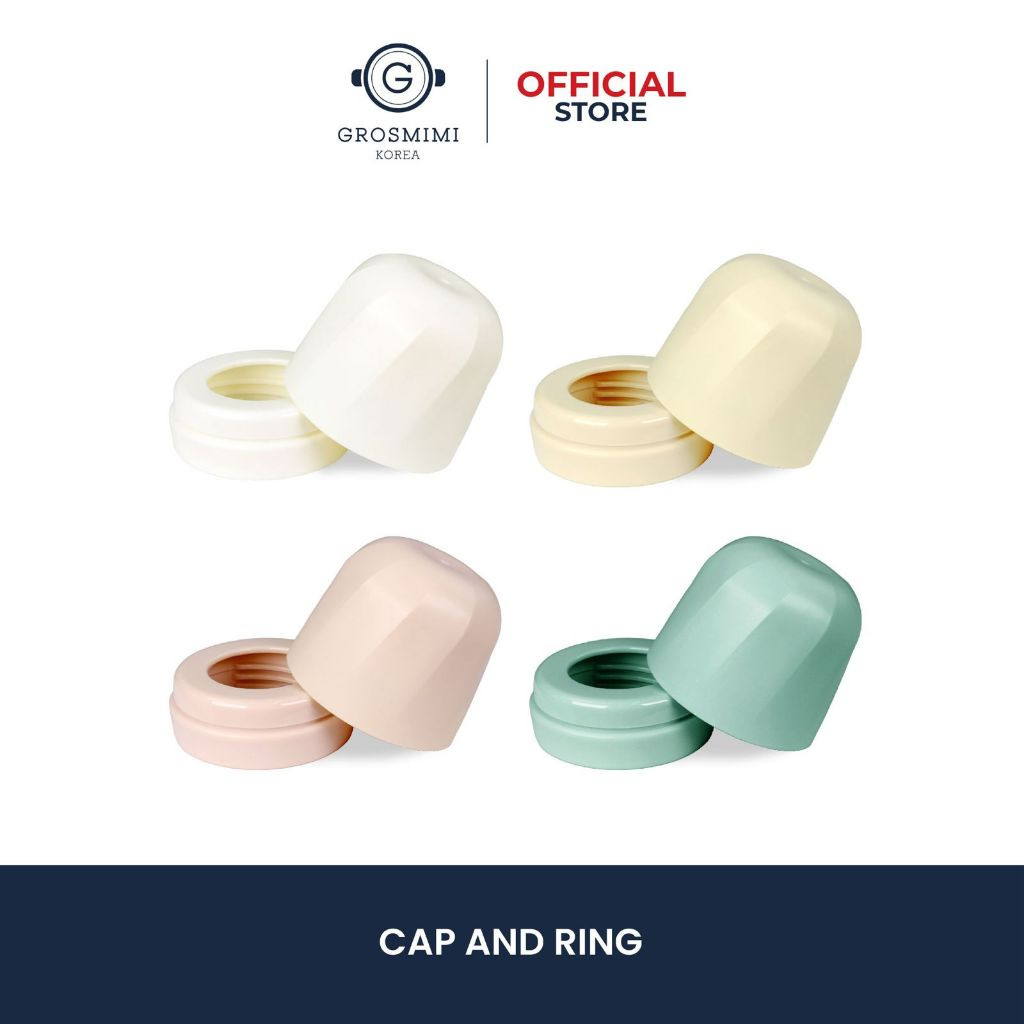 GROSMIMI CAP & RING/ Tutup & Leher Botol