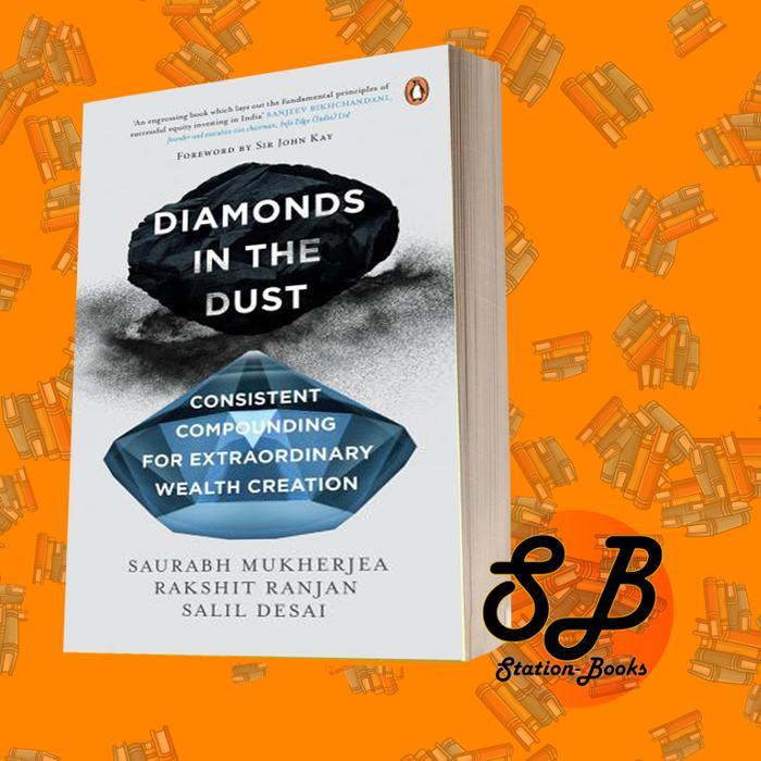 Diamonds in the Dust, Consistent Compounding for Extraordinary Wealth