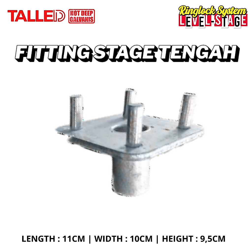 FITTING LEVEL STAGE TENGAH MIDDLE RINGLOCK SYSTEM TALLED