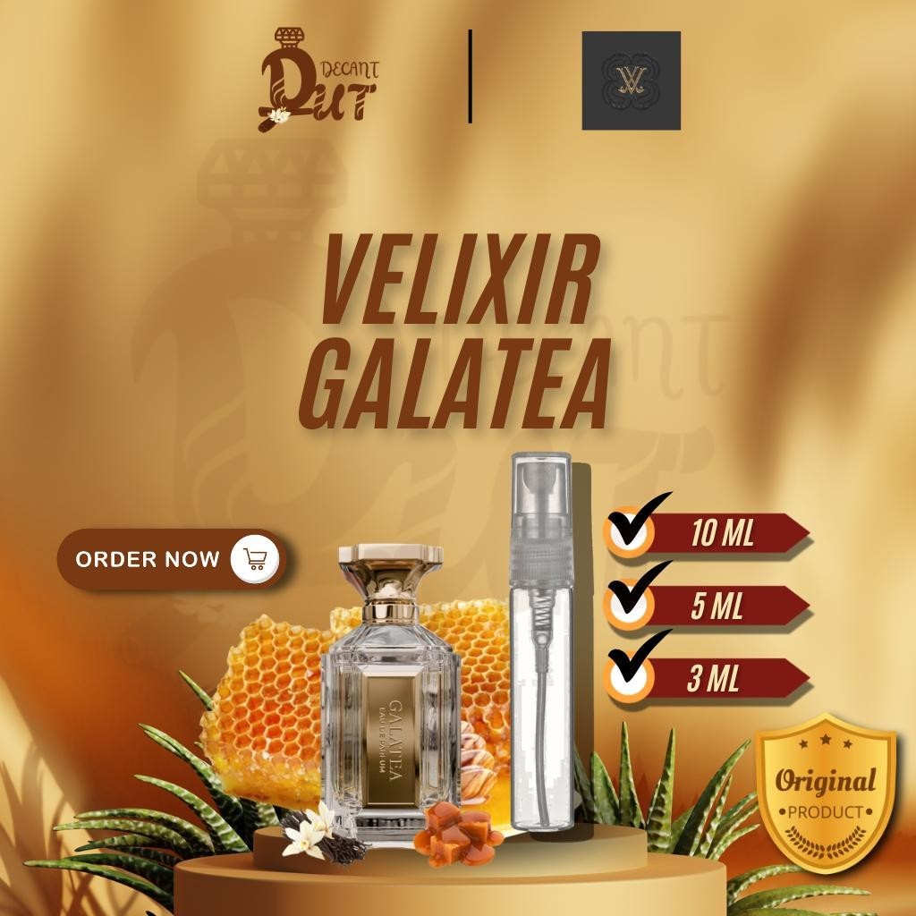 Decant Velixir Galatea 1ml 3ml 5ml 10ml Original