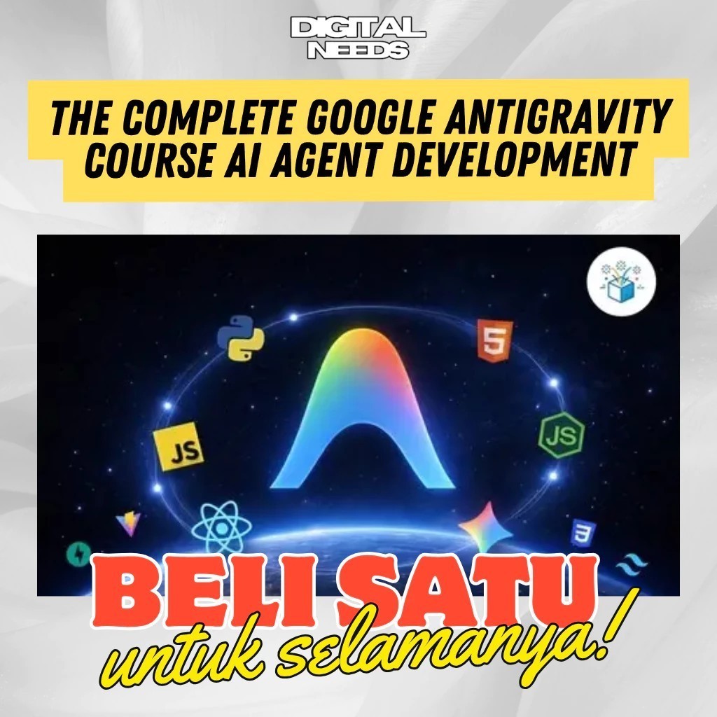 Belajar The Complete AntiGravity Course AI Agent Development 2026