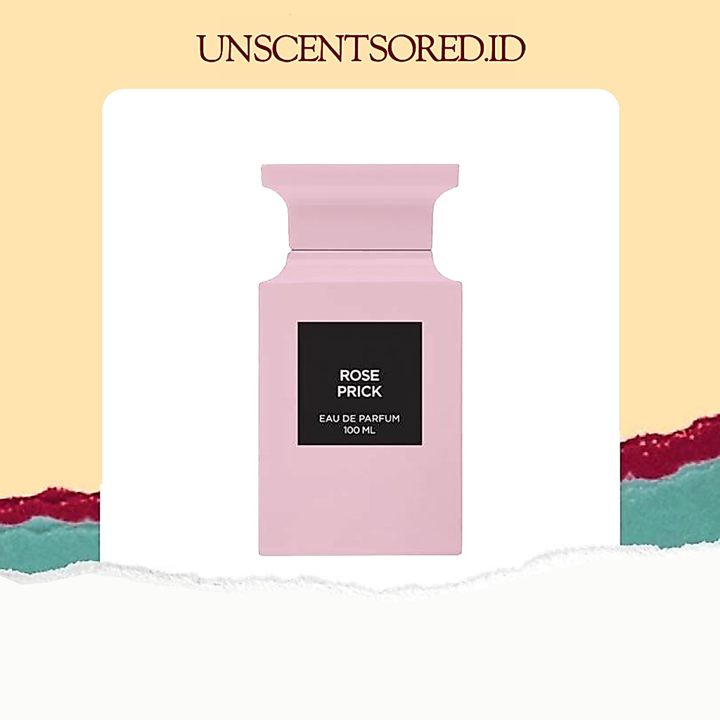 Rose Prick EDP 100ml [100% Original]