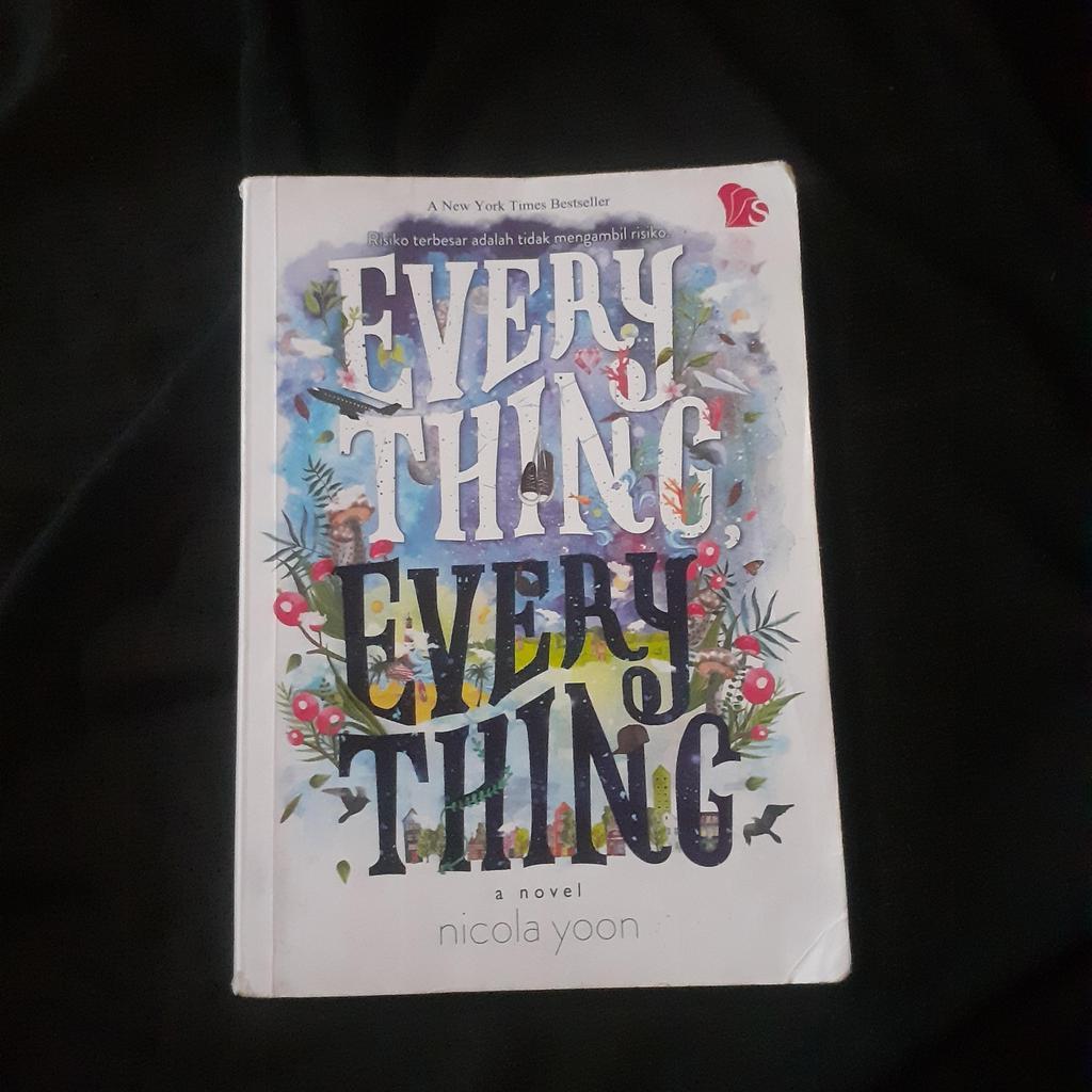 Everything Everything - A Novel - Nicola Yoon