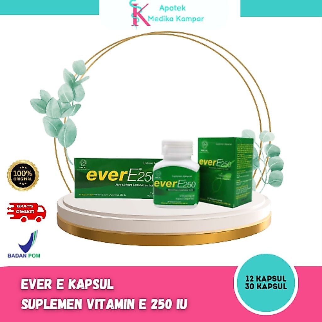 Ever E 250 IU - Suplemen Vitamin E untuk Kesehatan Kulit | 12 kapsul | 30 kapsul