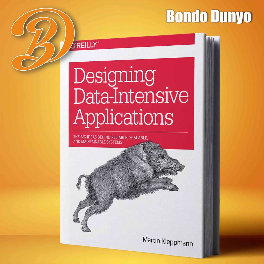 Designing data-intensive applications By Kleppmann, Martin