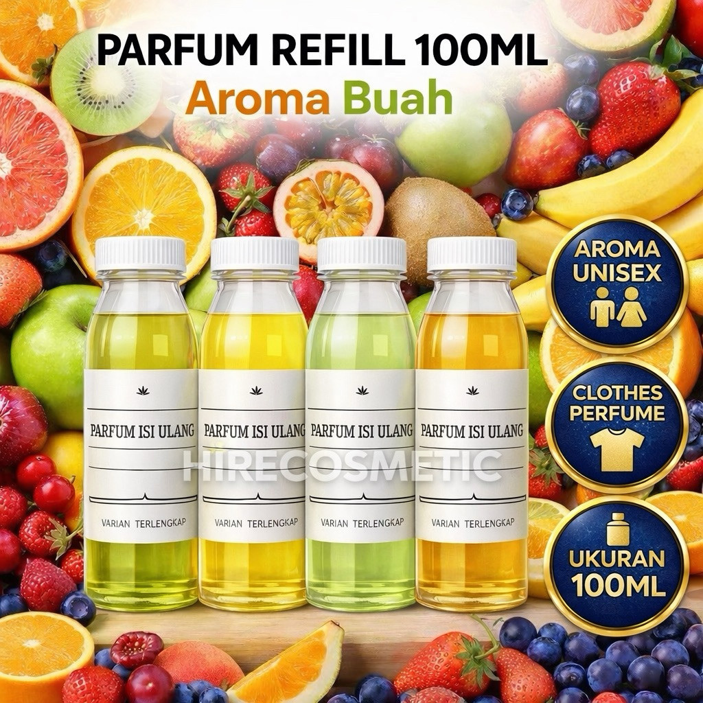 Parfum Refill 100ml Aroma Buah Buahan
