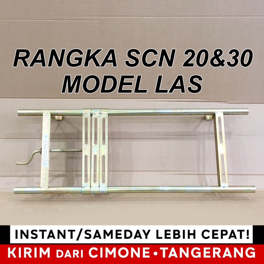 RANGKA SANCHIN 20 & 30 MODEL LAS