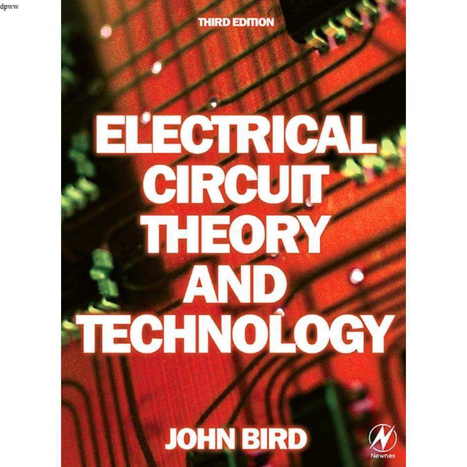 ELECTRICAL CIRCUIT THEORY AND TECHNOLOGY THIRD EDITION JOHN BIRD ..