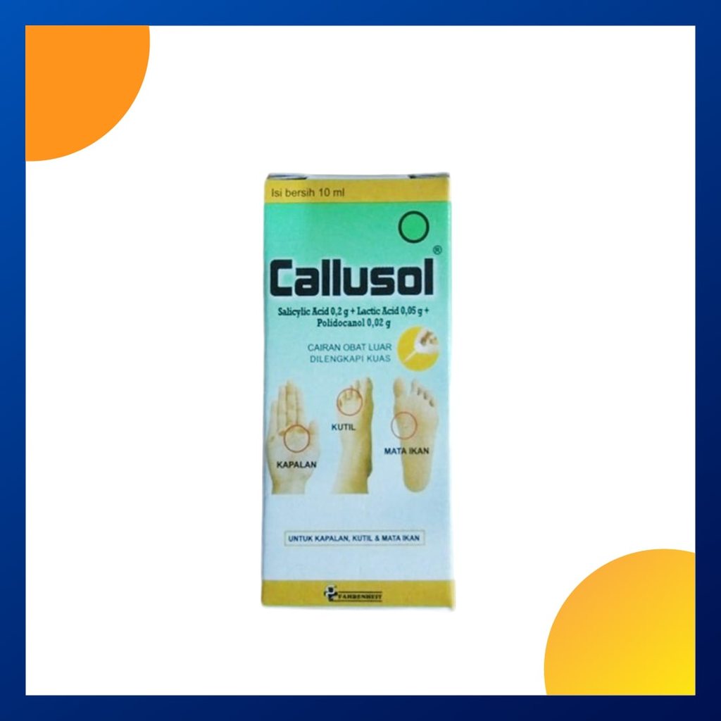 CALLUSOL 1 BOTOL @ 10 ML