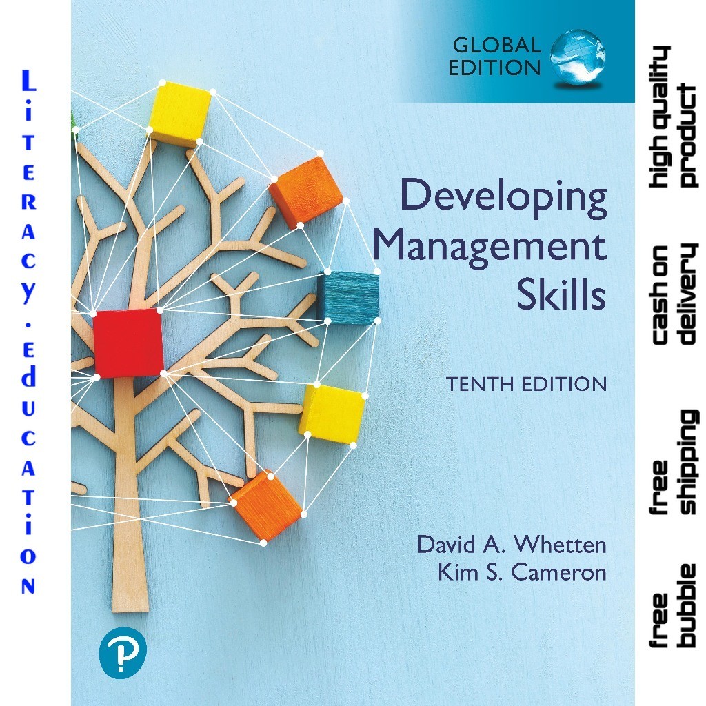 DEVELOPING MANAGEMENT SKILLS TENTH EDITION DAVID WHETTEN, KIM CAMERON