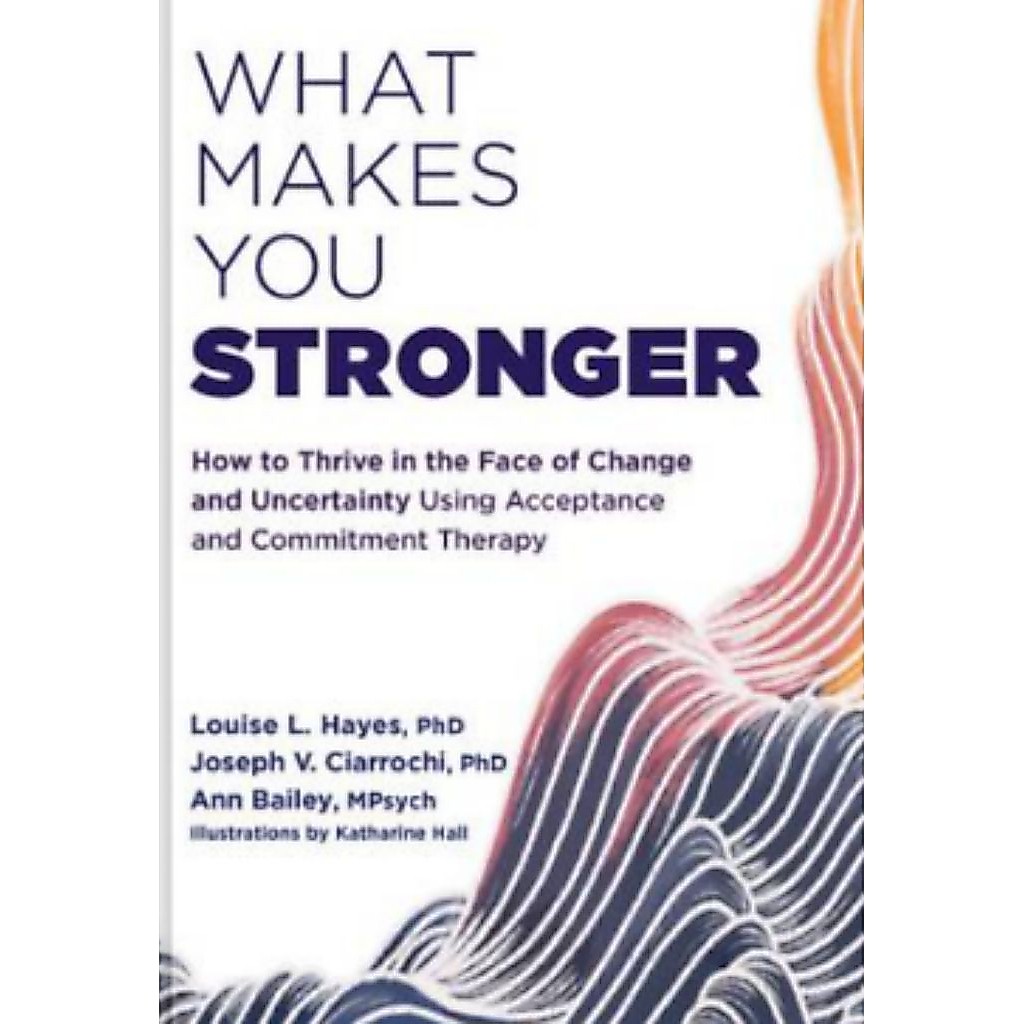 buku What Makes You Stronger