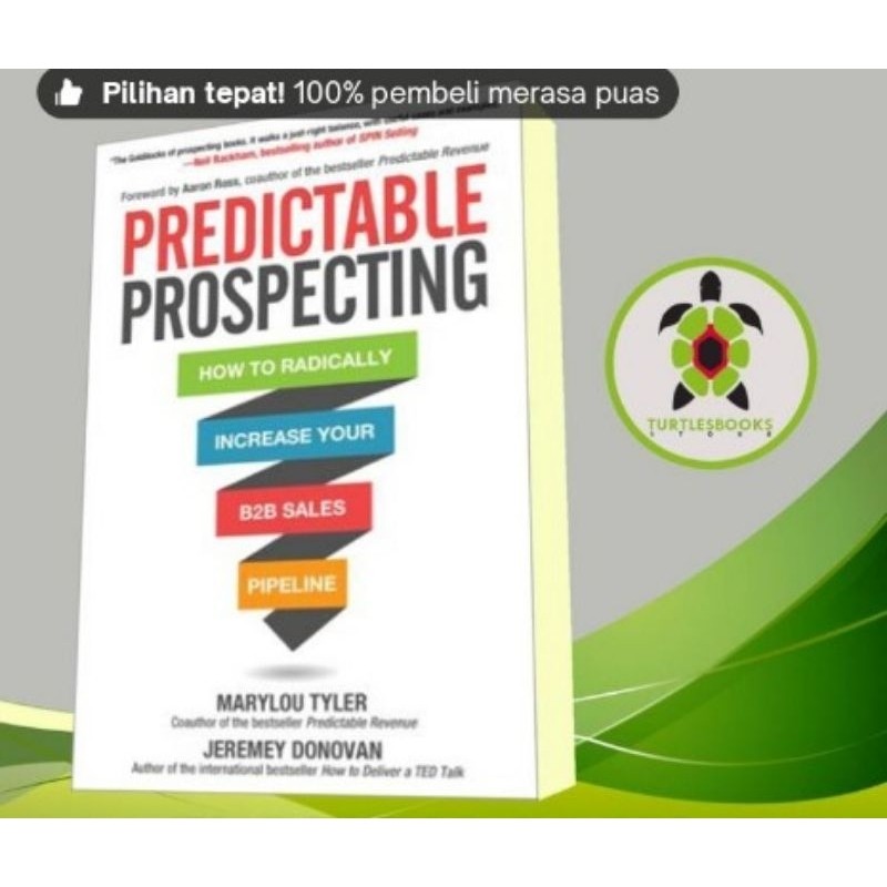 Predictable prospecting how to radically increase your B2B sales