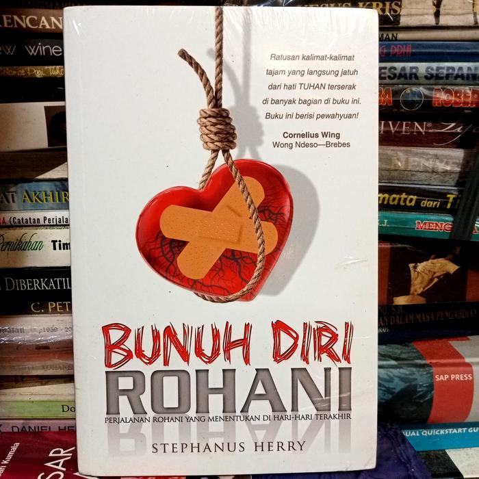 Bunuh Diri Rohani Stephanus Herry Original