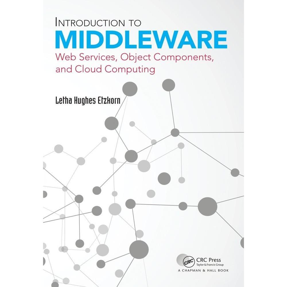 Introduction to middleware _ web services, object components, and