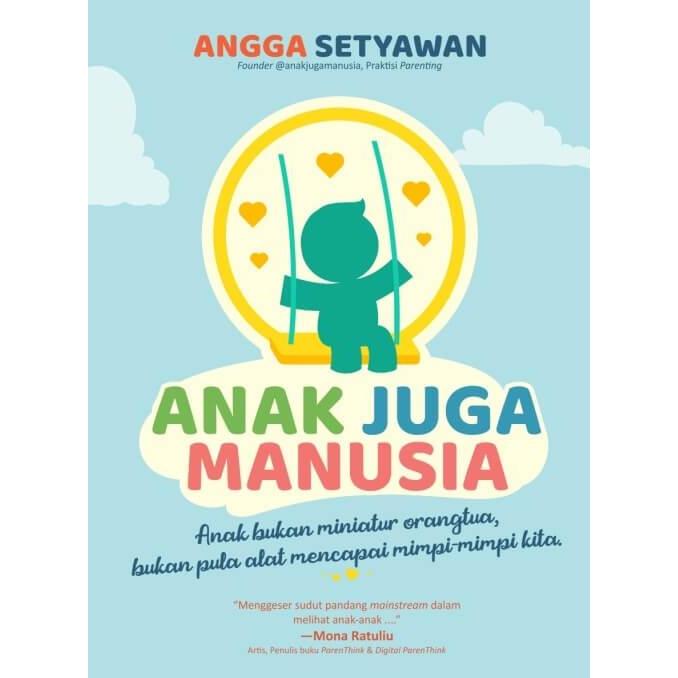 ANAK JUGA MANUSIA REPUBLISH