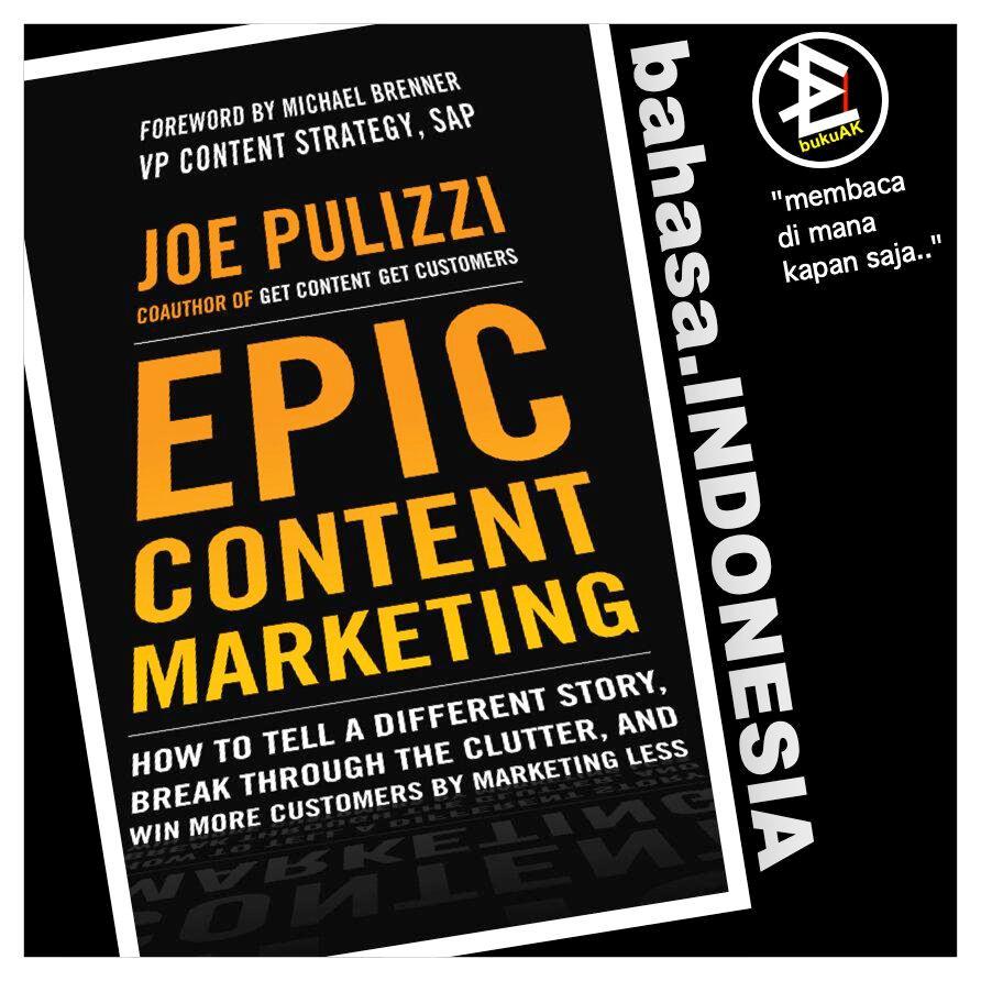 Epic Content Marketing - Joe Pulizzi