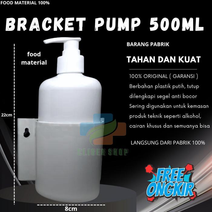 BOTOL PUMP PUTIH SUSU 500ML + BRACKET / BOTOL HANDSANITIZER SET / BRACKET PUMP