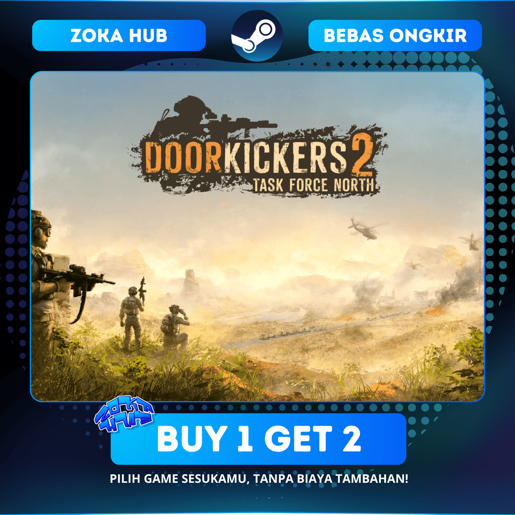 Doorkickers 2: Task Force North Steam Sharing | Offline | Lifetime
