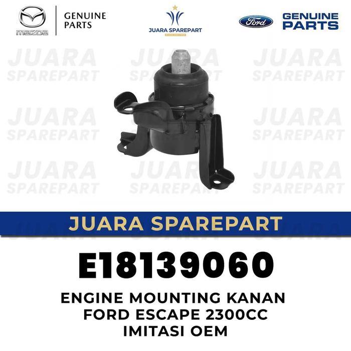 Engine Mounting Kanan Ford Escape 2300Cc E181 39 060