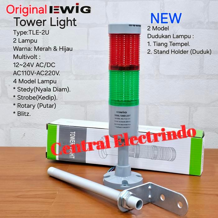 Lampu Menara/Signal Tower/Tower Light EWIG Multivolt&Model TLE-2U.