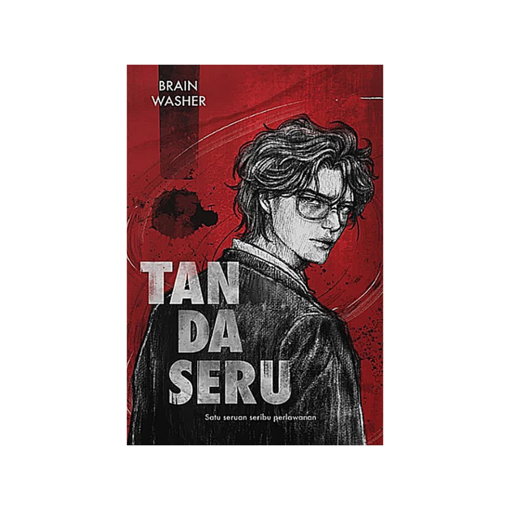 NOVEL - TANDA SERU by Brainwasher
